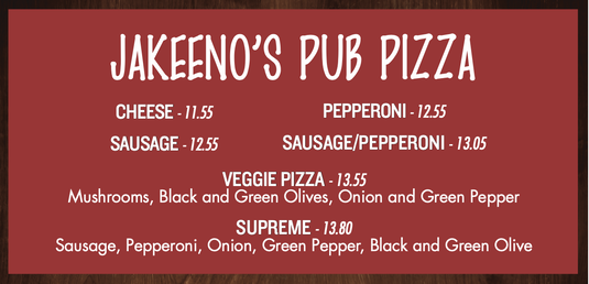 Jakeeno's Pub Pizza starting at $11.55 with options like cheese, pepperoni, veggie, and supreme.